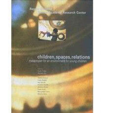 Children, Spaces, Relations