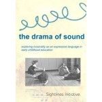 The Drama of Sound